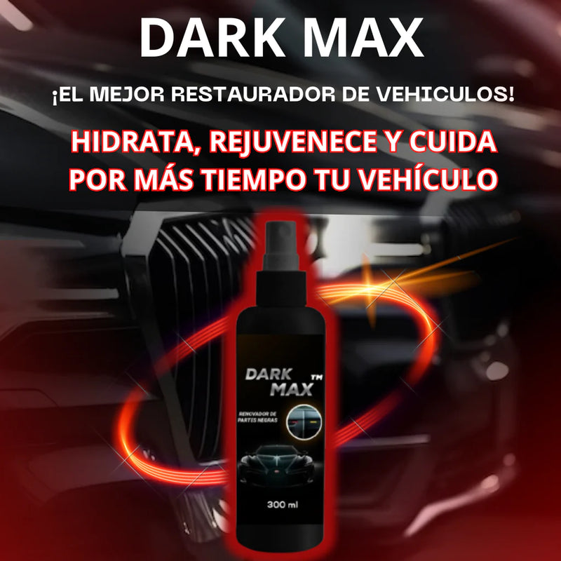 Dark Max™️ - RESTAURADOR DE PARTES NEGRAS